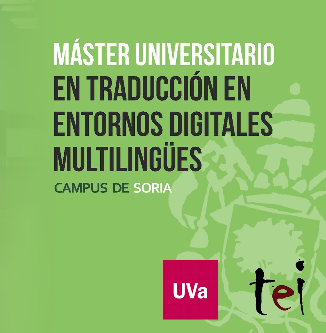 MÁSTER EN TRADUCCIÓN EN ENTORNOS DIGITALES MULTILINGÜES (TIT-4-216-641)